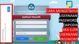 Dapodik Cara Mengetahui username dan password dapodik yang lupa dan gagal login