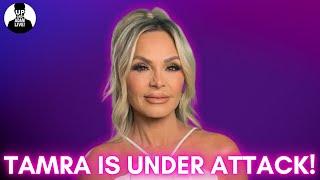 Tamra Judge Is Under Attack #bravotv