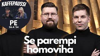 Se parempi homoviha - Kansanedustajat Tynkkynen Vigelius ja Bergbom  Kaffepaussi  80