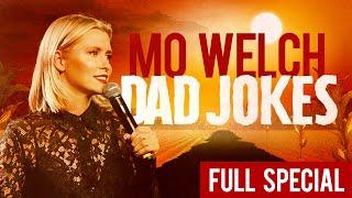 Mo Welch  Dad Jokes Full Comedy Special