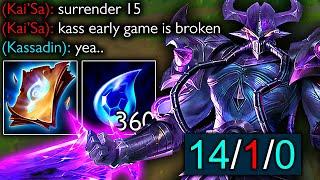 EARLY GAME KASSADIN IS BROKEN...THEY SURRENDERED AT 15