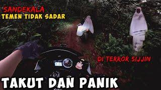 TERROR SIJJIN‼️TEMEN TIDAK SADAR SIJJIN IKUT BONCENG SANDEKALA MENJELANG MAGHRIB DI HUTAN  motovlog