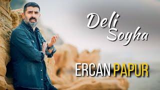 Ercan Papur - Deli Soyha  2023 Official Clip 