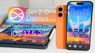 Siri 2.0 Delays Apple Intelligence and iPhone 17 Slim