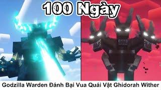 Tóm Tắt 100 Ngày  Godzilla Warden Ngăn Chặn King Ghidorah Wither Hủy Diệt Thế Giới