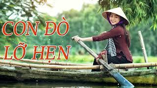 Nhạc Trữ Tình Miền Tây - Nhạc Dân Ca Trữ Tình Quê Hương Miền Tây Hay Nhất - Con Đò Lỡ Hẹn