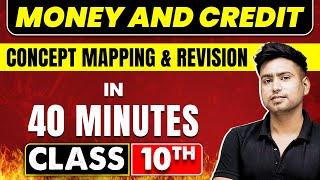 MONEY AND CREDIT in 40 Minutes  Economics Chapter 3  Class 10th CBSE Board