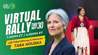 Virtual Rally with Jill Stein and Tara Houska