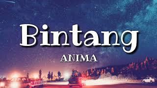 Anima - Bintang Lirik