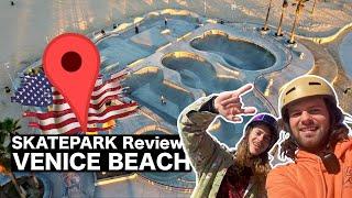 Venice Beach Skatepark Review Tour