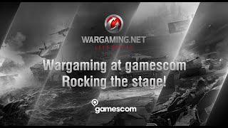 Wargaming at Gamescom - Rocking the stage