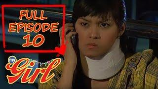 Full Episode 10  My Girl