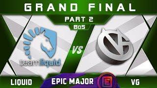 Liquid vs VG BEST GRAND FINAL EVER EPICENTER Major 2019 Highlights Dota 2 - Part 2