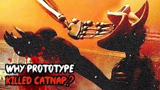 Why The Prototype Killed CatNap? - Poppy Playtime Chapter 3 THEORY