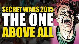 The One Above All Secret Wars 2015 Part 5  Comics Explained