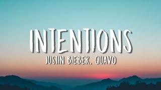 Justin Bieber Quavo - Intentions Lyrics