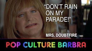 Pop Culture Barbra - Dont Rain On My Parade