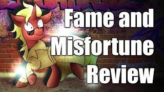 Fame and Misfortune Review