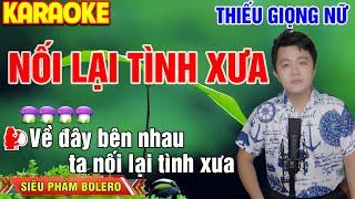 ️NỐI LẠI TÌNH XƯA  KARAOKE Thiếu Giọng Nữ  Tuyệt Đỉnh Bolero  Song ca cùng Lâm Hoàng Nghĩa