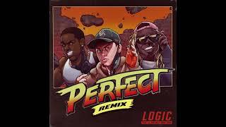 Logic - Perfect Remix feat. Lil Wayne & A$AP Ferg Official Audio