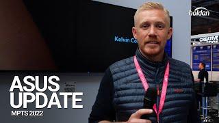 ASUS Update - The Media Production and Technology Show - Holdan