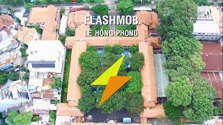 Flashmob Chuyên Lê Hồng Phong 2016 - CHỚP  NOT AVAILABLE ON MOBILE