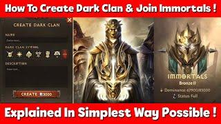 How To Create Dark Clan & Become Immortal In Diablo Immortal