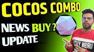 Combo Cocos News  Buy or Not ? Combo Coin News Today