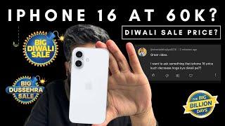 iPhone 16 at 60K  iPhone 16 Diwali sale price?  Best upcoming sale for iPhone 16