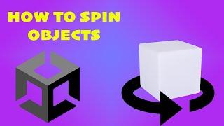 How To Make An Object Spin In Unity