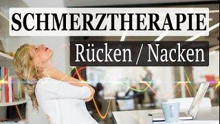 Schmerztherapie - Heilende Frequenzen & Musik bei RÜCKENSCHMERZEN - NACKENSCHMERZEN - ISCHIAS