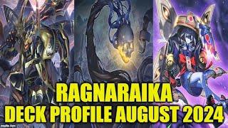 RAGNARAIKA DECK PROFILE AUGUST 2024 YUGIOH