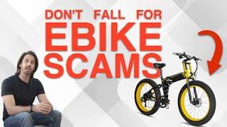 Common E-Bike SCAMS And How To Avoid Them