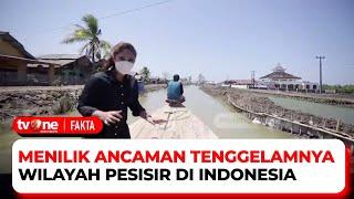 Memprihatinkan Kondisi Rumah Warga di Kampung Beting yang Terdampak Abrasi Air Laut  Fakta tvOne