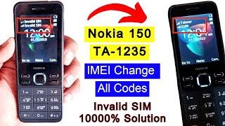 Nokia 150 TA-1235 IMEI Change Code  Invalid SIM Solution  PTA Registration Codes  IMEI Repair