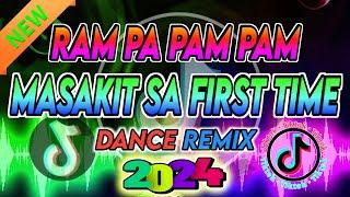 NEW NONSTOP TIKTOK VIRAL BUDOTS DANCE REMIX 2024 - RAM PA PAM PAM MASAKIT SA FIRST TIME