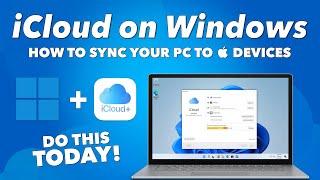 iCloud for Windows 11 - How to INSTALL & SYNC your APPLE DEVICES to your WINDOWS PC WIRELESSLY