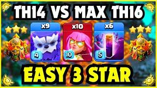 How to 3 Star TH14 vs TH16 Every Time - Best TH14 Attack Strategy in Clash of Clans