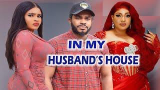 IN MY HUSBANDS HOUSENew Movie QUEENETH HILBERT MALEEK MILTON Latest Nigerian Movie