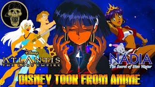 How Disneys Atlantis Took From Nadia Secret of Blue Water FULL STORY