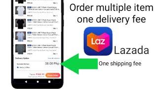 Cara membeli banyak item hanya dengan satu biaya pengiriman di Lazada