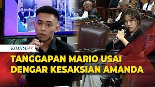 FULL Tanggapan Mario Usai Dengar Kesaksian Amanda di Persidangan Kasus Penganiayaan David