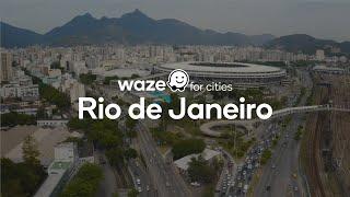 Waze for Cities Cidade do Rio de Janeiro