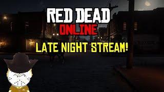 Red Dead Online Late Night Stream