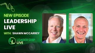 FloodGate Medicals Leadership Live Shawn McCarrey - Founder and President of SFM Consulting