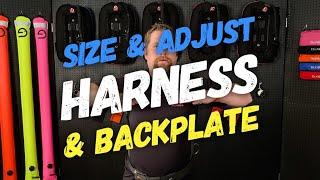 How to Size and Adjust Your Harness and Backplate