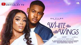 WHITE WINGS - ONYII ALEX CLINTON JOSHUA CHUKS CHYKE NANA BOAMAH Latest 2024 Nigerian Movie