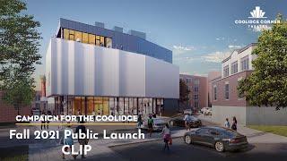 Campaign for the Coolidge Fall 2021 Public Launch  Clip HD  Coolidge Corner Theatre