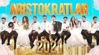 ARISTOKRATLAR 2021 KONSERT DASTURI 