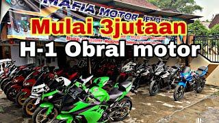 H-1 KITA TETEP JUALAN YA OBRAL MOTOR SPORT MULAI 3JUTAANTERJUAL SEMUACEK VIDEO TERBARU